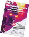 Download The Ultimate Guide to Social Media Management in 2025